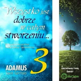 wszystko-jest-dobrze-w-calym-stworzeniu-tom-3-adamus-saint-germain