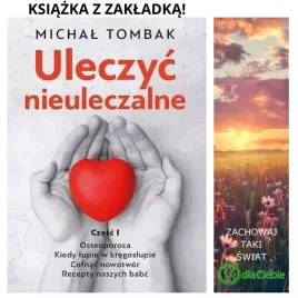 uleczyc-nieuleczalne-michal-tombak