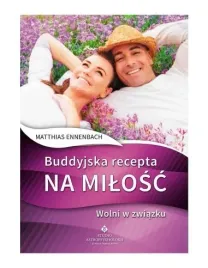 buddyjska-recepta-na-milosc-wolni-w-zwiazku