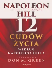 12-cudow-zycia-wedlug-napoleona-hilla