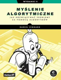 myslenie-algorytmiczne-jak-rozwiazywac-problemy-za-pomoca-algorytmow-wyda
