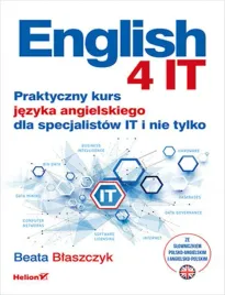 english-4-it-praktyczny-kurs-jezyka-angielskiego-dla-specjalistow-it-i-nie