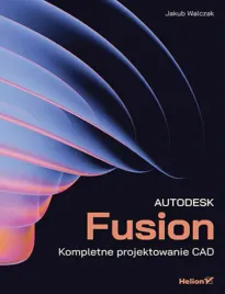 autodesk-fusion-kompletne-projektowanie-cad