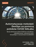 automatyzacja-metodyki-devops-za-pomoca-potokow-ci-cd-gitlaba-buduj-efekty
