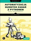 automatyzacja-nudnych-zadan-z-pythonem-nauka-programowania-wydanie-ii