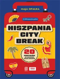 hiszpania-city-break-20-pomyslow-na-weekend-pelen-wrazen