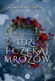 idz-i-czekaj-mrozow-marta-krajewska