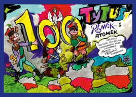 tytus-romek-i-a-tomek-obchodza-100-lecie-odzyskania-niepodleglosci-polski