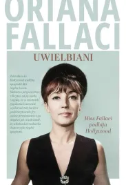 uwielbiani-miss-fallaci-podbija-hollywood-oriana-fallaci