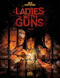 ladies-with-guns-tom-3-anne-laure-bizot-anlor-olivier-bocquet