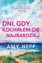 dni-gdy-kochalem-cie-najbardziej-amy-neff