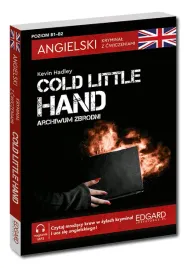 archiwum-zbrodni-cold-little-hand-angielski-kryminal-z-cwiczeniami-wyd