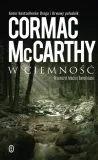 w-ciemnosc-wyd-2025-cormac-mccarthy