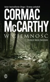 w-ciemnosc-wyd-2025-cormac-mccarthy