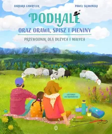 podhale-oraz-orawa-spisz-i-pieniny-przewodnik-dla-duzych-i-malych