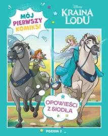 opowiesci-z-siodla-disney-kraina-lodu-moj-pierwszy-komiks-poziom-2