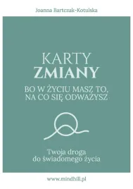 karty-zmiany-bo-w-zyciu-masz-to-na-co-sie-odwazysz-twoja-droga-do