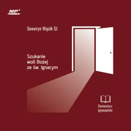 cd-mp3-szukanie-woli-bozej-ze-sw-ignacym-elementarz-ignacjanski
