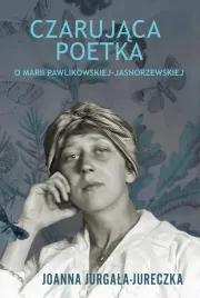 czarujaca-poetka-o-marii-pawlikowskiej-jasnorzewskiej