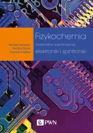 fizykochemia-materialow-wspolczesnej-elektroniki-i-spintroniki