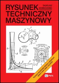rysunek-techniczny-maszynowy-wyd-2025-tadeusz-dobrzanski