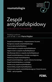 zespol-antyfosfolipidowy-wielodyscyplinarnie-reumatologia-maria-majdan