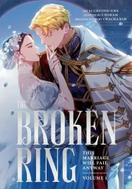 the-broken-ring-this-marriage-will-fail-anyway-volume-1-chacha-kim
