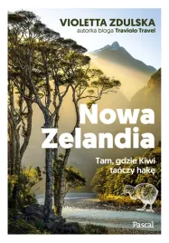 nowa-zelandia-tam-gdzie-kiwi-tanczy-hake-violetta-zdulska