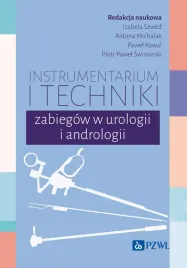 instrumentarium-i-techniki-zabiegow-w-urologii-i-andrologii-izabela-szwed