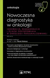 nowoczesna-diagnostyka-w-onkologii-innowacje-rekomendacje-i-sciezki