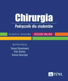 chirurgia-podrecznik-dla-studentow-grzegorz-wallner