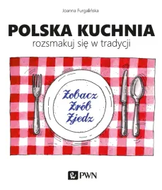 polska-kuchnia-rozsmakuj-sie-w-tradycji-joanna-furgalinska