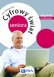 cyfrowy-swiat-seniora-aktywnie-w-internecie-alicja-zarowska-mazur