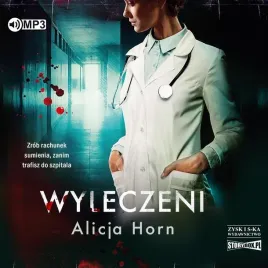 wyleczeni-audiobook-alicja-horn