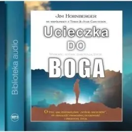 ucieczka-do-boga-audiobook-jim-hohnberger
