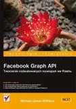 facebook-graph-api-tw-rozb-rozwiazan-we-flashu-michael-james-williams