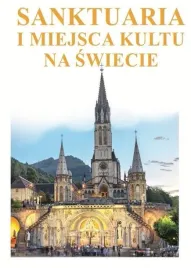 sanktuaria-i-miejsca-kultu-na-swiecie