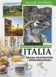 italia-kraina-kontrastow-i-roznorodnosci-natalia-rosiak