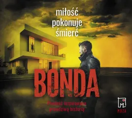 milosc-pokonuje-smierc-katarzyna-bonda-adam-bauman