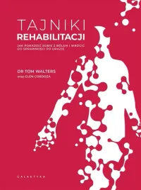 tajniki-rehabilitacji-dr-tom-walters-glen-cordoza