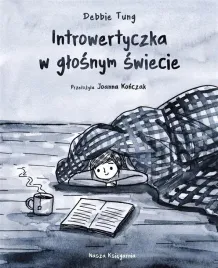 introwertyczka-w-glosnym-swiecie-debbie-tung