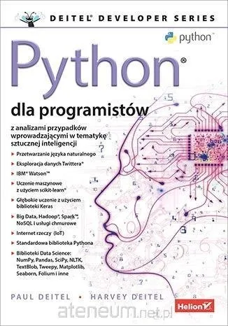 python-dla-programistow-big-data-i-ai-paul-j-deitel-harvey-deitel