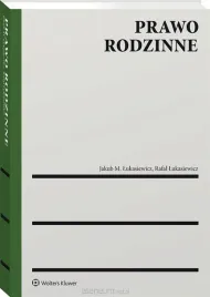prawo-rodzinne-jakub-lukasiewicz-rafal-lukasiewicz