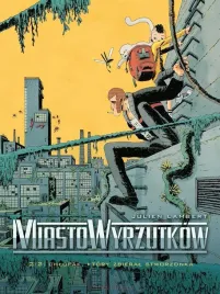 miasto-wyrzutkow-t-2-chlopak-ktory-zbieral-julien-lambert