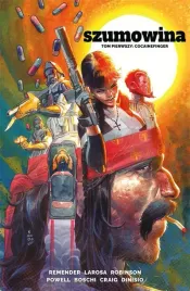 szumowina-t-1-cocainefinger-rick-remender-eric-powell-roland-boschi