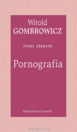 pornografia-pisma-zebrane-witold-gombrowicz