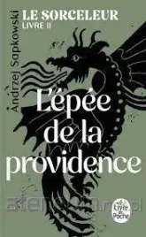 le-sorceleur-t-2-l-epee-de-la-providence-andrzej-sapkowski