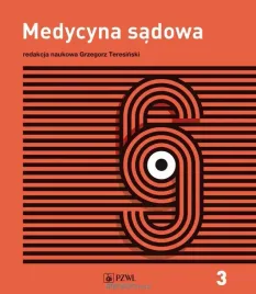 medycyna-sadowa-t-3-opiniowanie-i-kliniczna-medycy-grzegorz-teresinski
