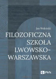 filozoficzna-szkola-lwowsko-warszawska-jan-wolenski