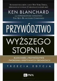 przywodztwo-wyzszego-stopnia-blanchard-o-przywodz-ken-blanchard
